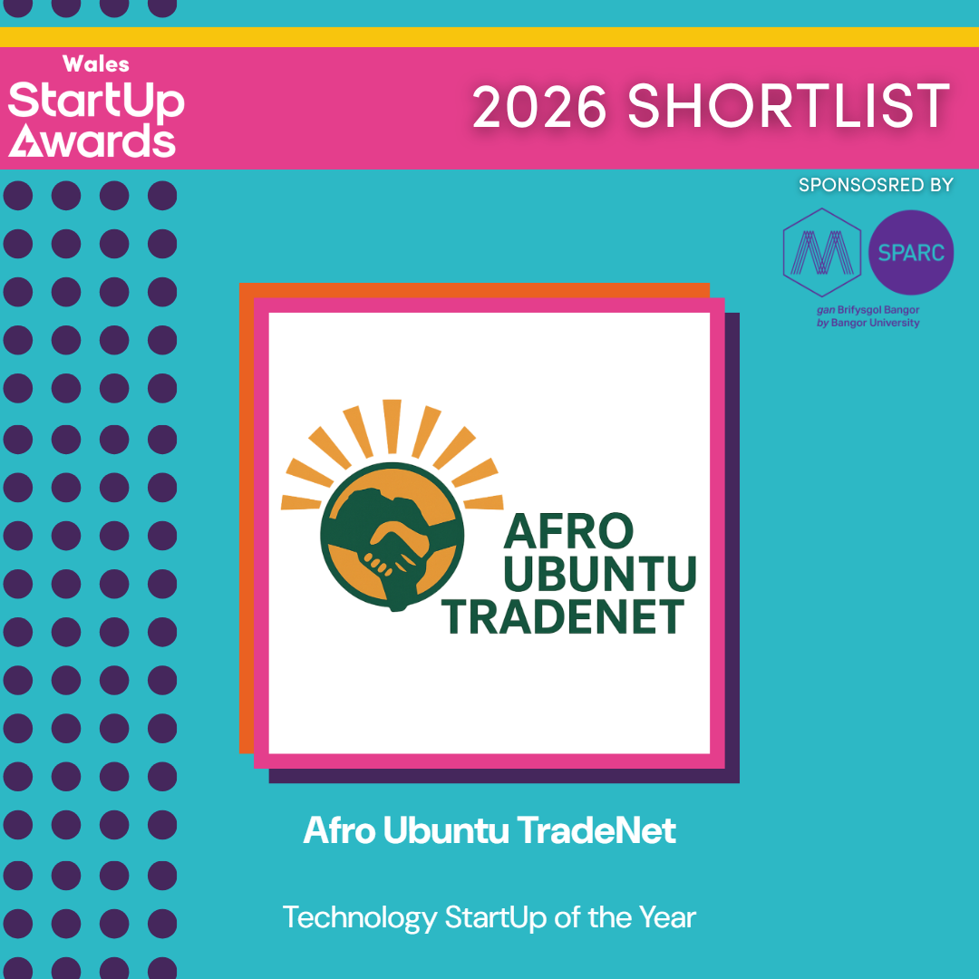 Afro Ubuntu TradeNet shortlisted for Technology StartUp of the Year at the Wales StartUp Awards 2026